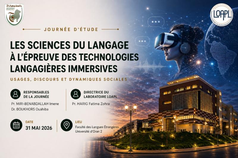 Sciences du langage et technologies immersives : journée d’étude 2026 à l’Université d’Oran 2